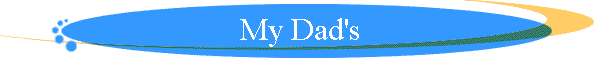 My Dad's
